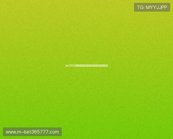 bet365线上手机版支持多平台使用,手机平板同步畅快投注 bet365线上手机版支持多平台使用,手机平板同步畅快投注